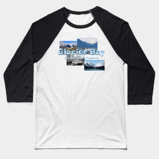 Glacier Bay Baseball T-Shirt